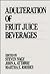 Adulteration of Fruit Juice Beverages by Steven Nagy