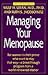 Managing Your Menopause