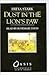 Dust in the Lions Paw by Freya Stark