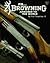 FN... Browning: Armorer to the World