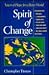 Spirit of Change: Voices of Hope for a Better World