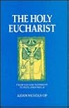 The Holy Eucharis...