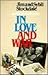 In Love and War: The Story of a Family's Ordeal and Sacrifice During the Vietnam Years, Revised and Updated