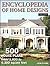 Encyclopedia of Home Designs : 500 House Plans from 1,000 to 6,300 Square Feet