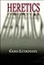 Heretics: The Other Side of...