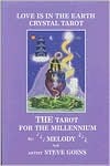 Love Is In the Earth Crystal Tarot: The Tarot for the Millennium (Hardcover)