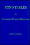 Bond tables of probable future returns