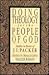 Doing Theology for the People of God: Studies in Honor of J.I. Packer