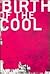 Birth Of The Cool