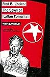 Red Brigades: The Story of Italian Terrorism