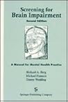 Screening for Brain Impairment: A Manual for Mental Health Practice