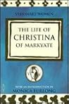 The Life of Christina of Markyate by Anonymous