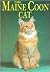 The Maine Coon Cat (Learning About Cats)