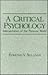 A Critical Psychology: Interpretation of the Personal World (Path in Psychology)
