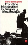 Frontline Nationalism in Angola and Mozambique (Paperback)