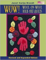 Wow! Wool-On-Wool Folk Art Quilts (Paperback)