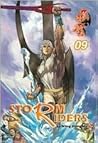 Storm Riders, Volume 9 (Storm Riders, #9)