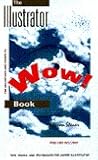 The Illustrator 6 Wow! Book
