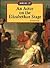 The Working Life - An Actor on the Elizabethan Stage