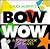 Bow Wow : A Pop-Up Book of Shapes (Pop Up Book)