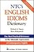 NTC's English Idioms Dictionary
