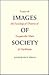 Images of Society: Essays on the Sociological Theories of Tocqueville, Marx, and Durkheim