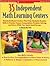 35 Independent Math Learning Centers