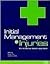 Initial Management of Injur...