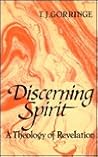 Discerning Spirit: A Theology of Revelation