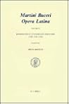 Martin Bucer: Opera Latina, Volume 2. Enarratio in Evangelion Iohannis