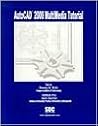 AutoCAD 2000 Multimedia Tutorial