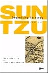 Organising Strategy: Sun Tzu Business Warcraft Organising Strategy: Sun Tzu Business Warcraft