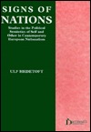 Signs of Nations: Studies in the Political Semiotics of Self and Other in Contemporary European Nationalism (Hardcover)