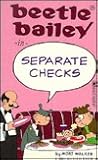 Beetle Bailey: Separate Checks
