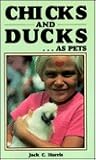 Chicks & Ducks As Pets Chicks & Ducks As Pets