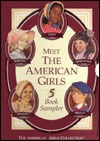 Meet the American Girls: Meet Samantha/Meet Molly/Meet Addy/Meet Kirsten/Meet Felicity/Boxed Set (Paperback)