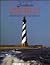 Southern Lighthouses: Chesapeake Bay to the Gulf of Mexico