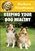 Barbara Woodhouse on Keeping Your Dog Healthy