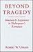 Beyond Tragedy by Robert W. Uphaus