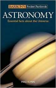 Astronomy: Essential Facts About the Universe (Paperback)