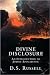Divine Disclosure: An Intro...