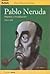 Pablo Neruda: Poesia Y Revolucion / Poetry and Revolution (Spanish Edition)