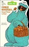 Cookie Monster's Good Time to Eat (Sesame Street) Cookie Monster's Good Time to Eat (Sesame Street)