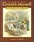 Land of Golden Dreams by Peter J. Blodgett