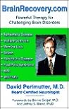 Brainrecovery.Com: Powerful Therapy for Challenging Brain Disorders