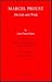 Marcel Proust: His Life and...