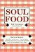 Soul Food: Daily Nourishmen...