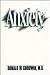 Anxiety