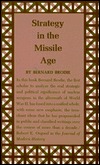 Strategy in the Missile Age (Princeton Legacy Library)