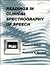 Readings in Clinical Spectrography of Speech
